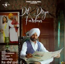 download Dil-Diya-Fardan Harjit Harman mp3